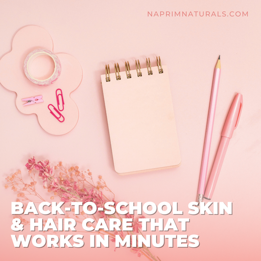 Back-to-School Skin & Hair Care That Works in Minutes