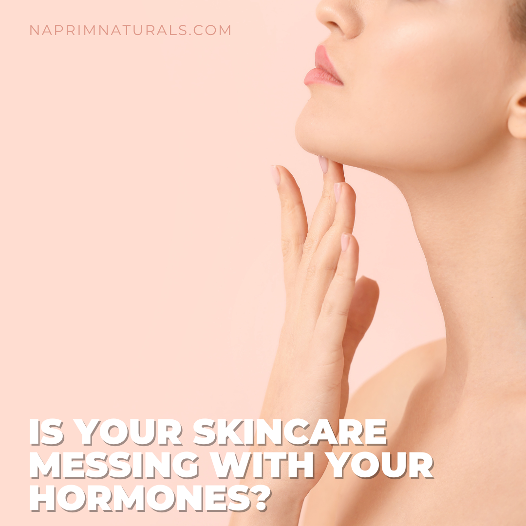 Is Your Skincare Messing with Your Hormones?